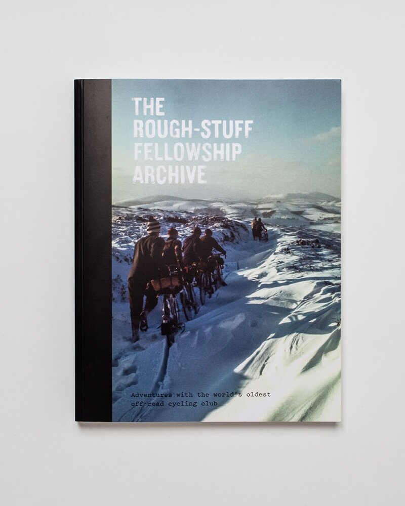 The Rough-Stuff Fellowship Archive