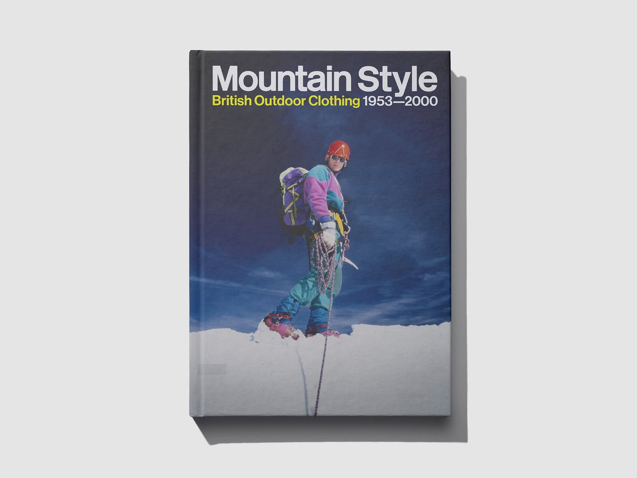 Mountain Style: British Outdoor Clothing 1953-2000